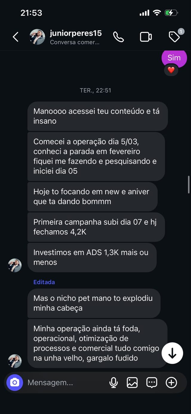 Cliente conta que subiu a primeira campanha e fechou 4,2 mil investindo cerca de 1,3 mil em anúncios